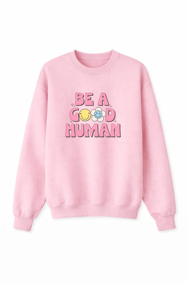 Be A Good human graphic crewneck vancouver canada